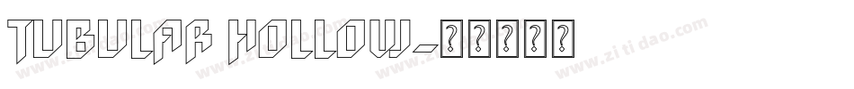 Tubular Hollow字体转换